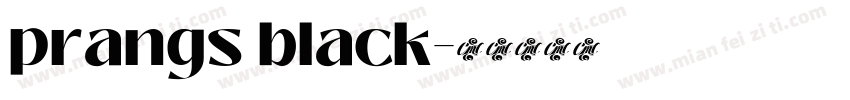 prangs black字体转换